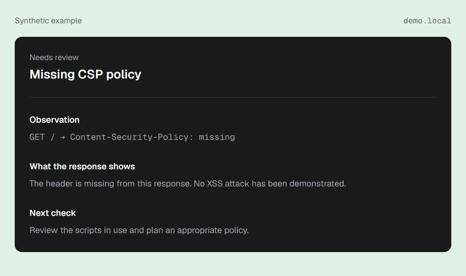 Synthetic finding screenshot: a missing Content Security Policy header is observed, while no XSS exploit is claimed.