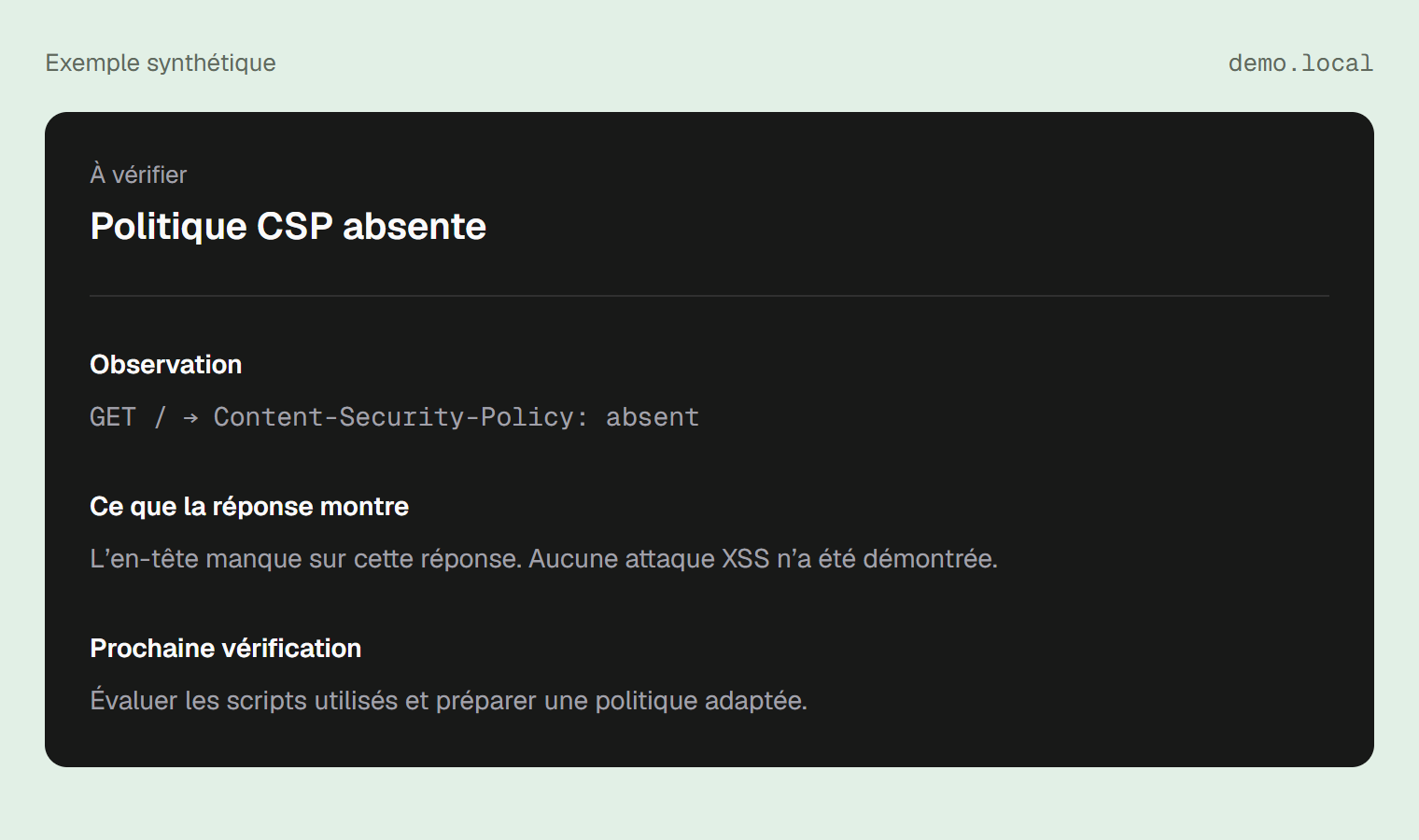 Capture d’un finding synthétique : un en-tête Content Security Policy manque, sans qu’une attaque XSS soit affirmée.